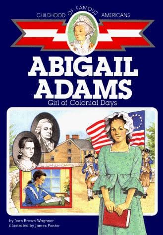 Abigail Adams: Girl of Colonial Days (Jean Brown