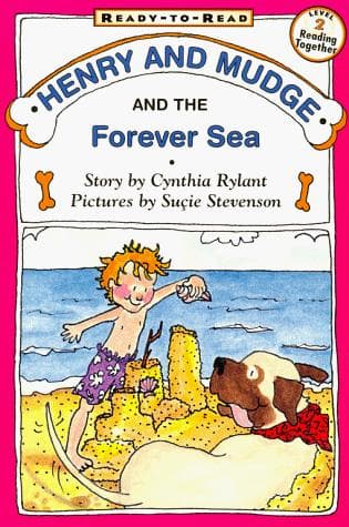 Henry and Mudge and the Forever Sea: