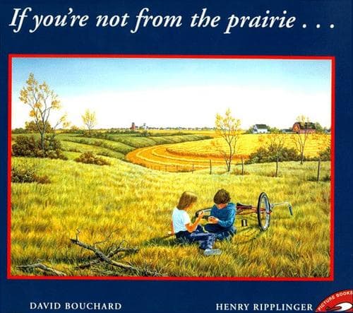 If You're Not from the Prairie (David Bouchard,