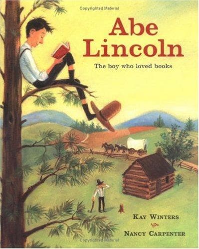 Abe Lincoln: Abe Lincoln (Kay Winters, Hardcover,