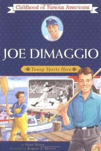 Joe DiMaggio: Young Sports Hero (Herb Dunn,