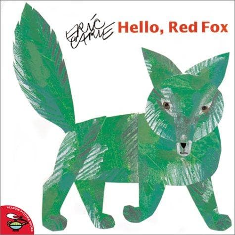 Hello, Red Fox (Eric Carle, Paperback, Grades K