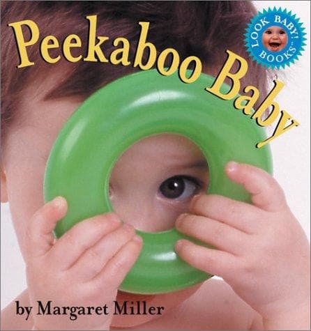 Peekaboo Baby (Margaret Miller, Hardcover, Grades