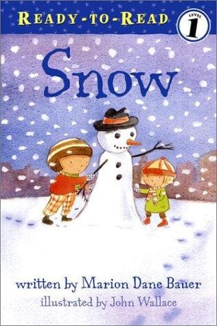Snow (Marion Dane Bauer, Paperback, Grades P to 1)