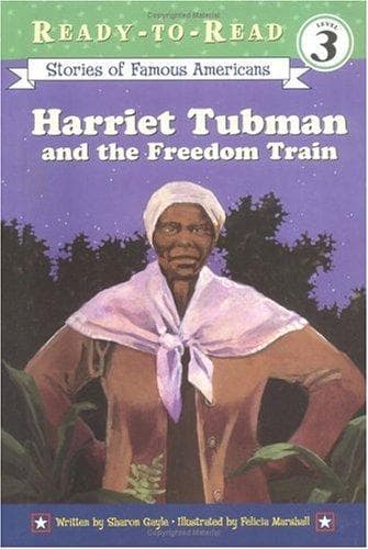 Harriet Tubman and the Freedom Train (Simon