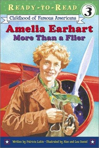 Amelia Earhart More Than a Flier (Patricia Lakin,