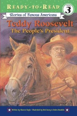 Teddy Roosevelt: The People's President (Sharon