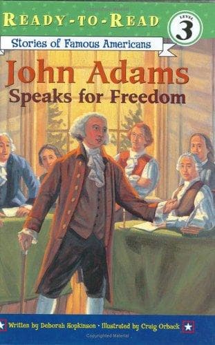 John Adams Speaks for Freedom (Simon Spotlight,