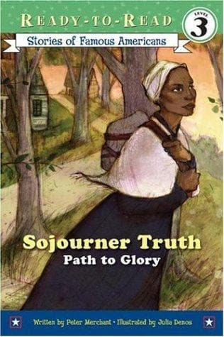 Sojourner Truth: Path to Glory (Ready-to-read