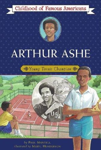 Arthur Ashe: Young Tennis Champion (Paul Mantell,