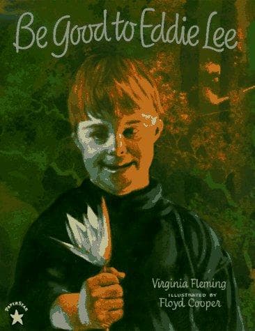 Be Good to Eddie Lee (Virginia Fleming,