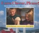 Extra Cheese Please!: Mozzarella's Journey from