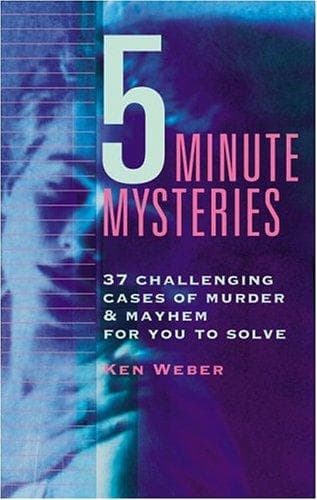 Five-Minute Mysteries: (repackage) (Ken Weber,
