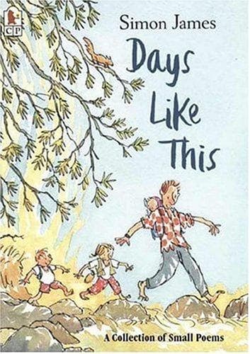 Days Like This: A Collection of Small Poems