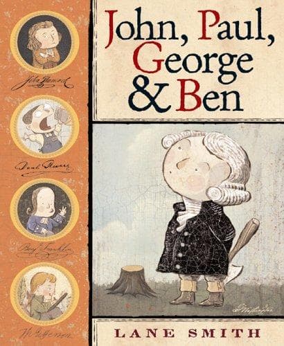 John, Paul, George & Ben (Lane Smith, Hardcover,