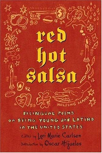 Red Hot Salsa: Bilingual Poems on Being Young and