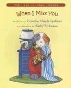 When I Miss You (Cornelia Maude Spelman,