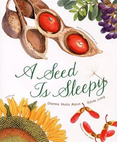 A Seed Is Sleepy (Sylvia Long, Hardcover, Grades