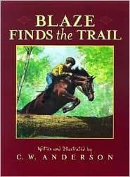 Blaze Finds the Trail (C.W. Anderson, Paperback,