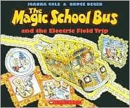 The Magic School Bus and the Electric Field Trip
