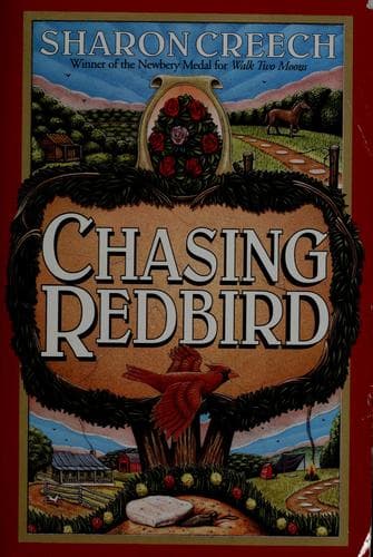 Chasing Redbird (Sharon Creech, Paperback, Grades