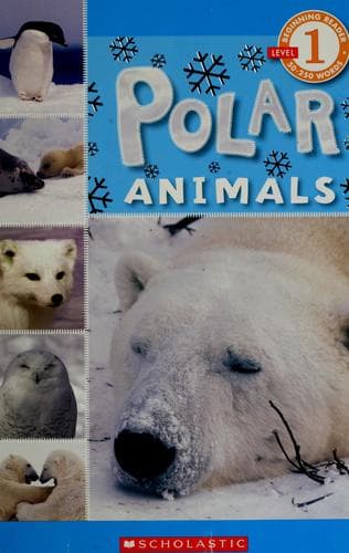 Scholastic Reader Level 1: Polar Animals (Cooper