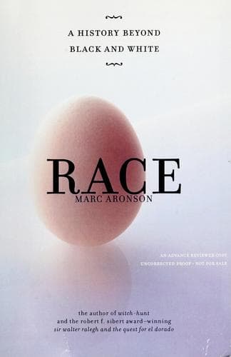 Race: A History Beyond Black and White (Marc