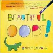 Beautiful Oops! (Barney Saltzberg, Hardcover,