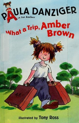 What a Trip, Amber Brown (Paula Danziger,