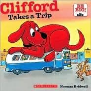 Clifford Takes A Trip (Bridwell Norman,