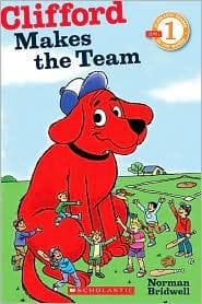 Scholastic Reader Level 1: Clifford Makes the