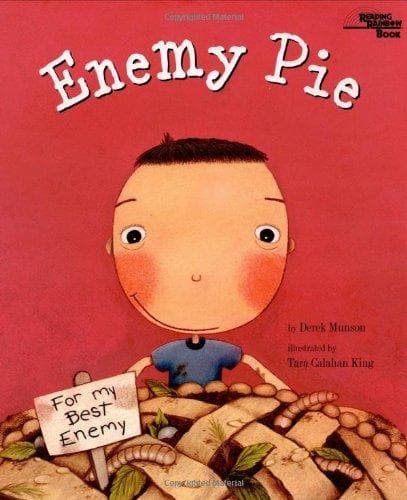 Enemy Pie (Derek Munson, Hardcover, Grades K to 3)