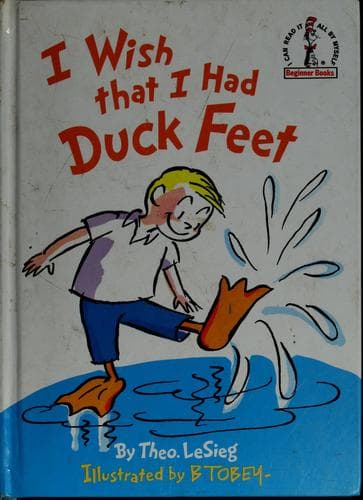 I Wish That I Had Duck Feet (Dr. Seuss,