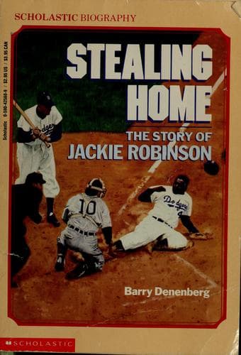 Stealing Home: The Story of Jackie Robinson