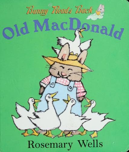 Old MacDonald (Rosemary Wells, Board Book, Grades