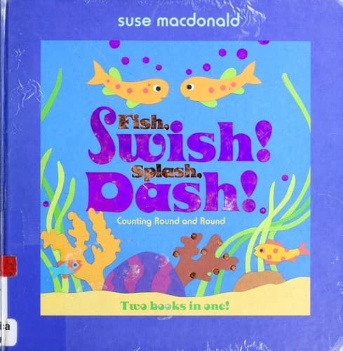 Fish, Swish! Splash, Dash!: Counting Round and
