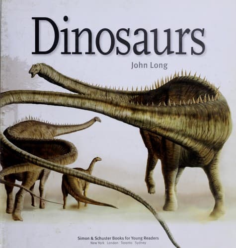 Dinosaurs (John Long, Board Book, Grades 3 to 7)