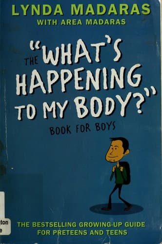 What's Happening to My Body? Book for Boys: