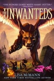 The Unwanteds (Lisa McMann, Hardcover, Grades 3