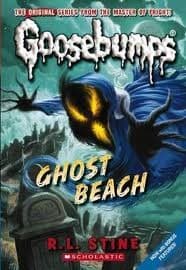 Ghost Beach (Classic Goosebumps #15) (Stine R.L.,