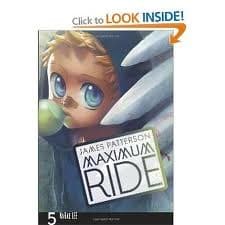Maximum Ride: The Manga, Vol. 5 (James Patterson,