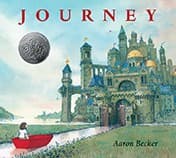 Journey (Aaron Becker, Hardcover, Grades P to 3)