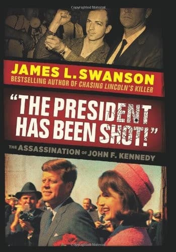 The President Has Been Shot!: The Assassination