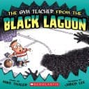 The Gym Teacher From The Black Lagoon (Thaler