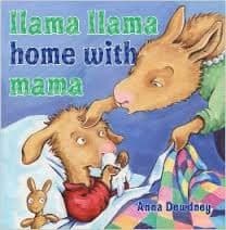 Llama Llama Home with Mama (Anna Dewdney,