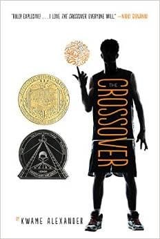 The Crossover: A Newbery Award Winner (Kwame
