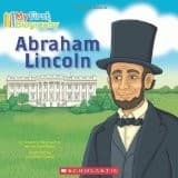 Abraham Lincoln (My First Biography) (Bauer
