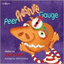 Peer Pressure Gauge (Julia Cook, Paperback,