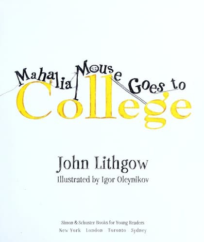 Mahalia Mouse Goes to College: Book and CD With