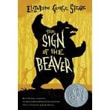 The Sign of the Beaver: A Newbery Honor Award